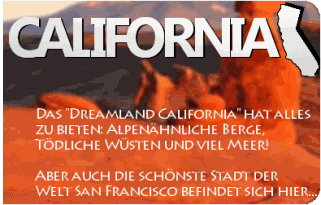  Das Dreamland California hat alles zu bieten: Alpenähnliche Berge, tödliche Wüsten und viel Meer! Aber auch die schönste Stat der Welt, San Francisco, befindet sich hier...